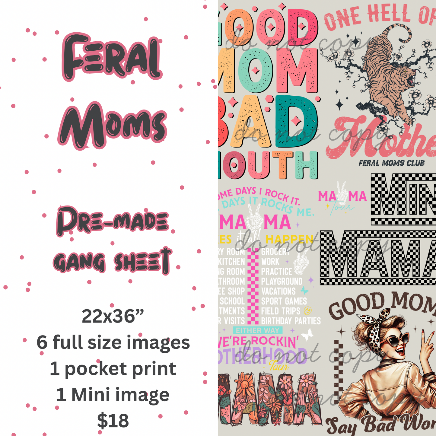 Feral Moms Mother’s Day Gang Sheet