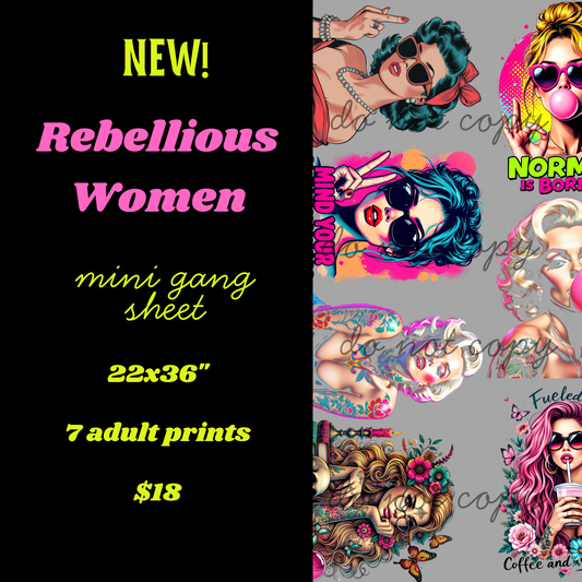Rebellious Women Mini Gang Sheet