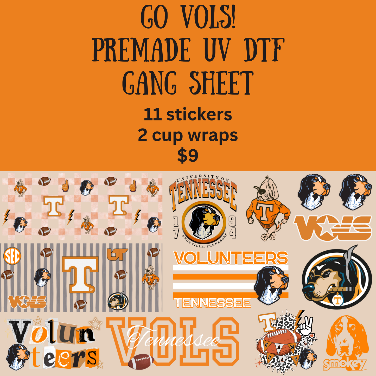 Go Vols! UV DTF Gang Sheet