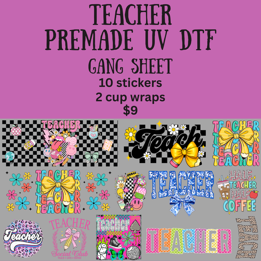Teacher UV DTF Gang Sheet
