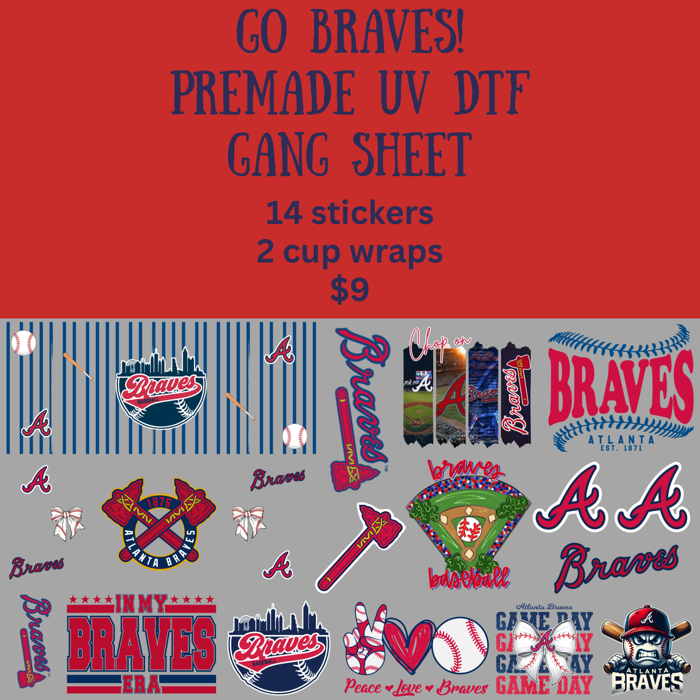 Go Braves! UV DTF Gang Sheet