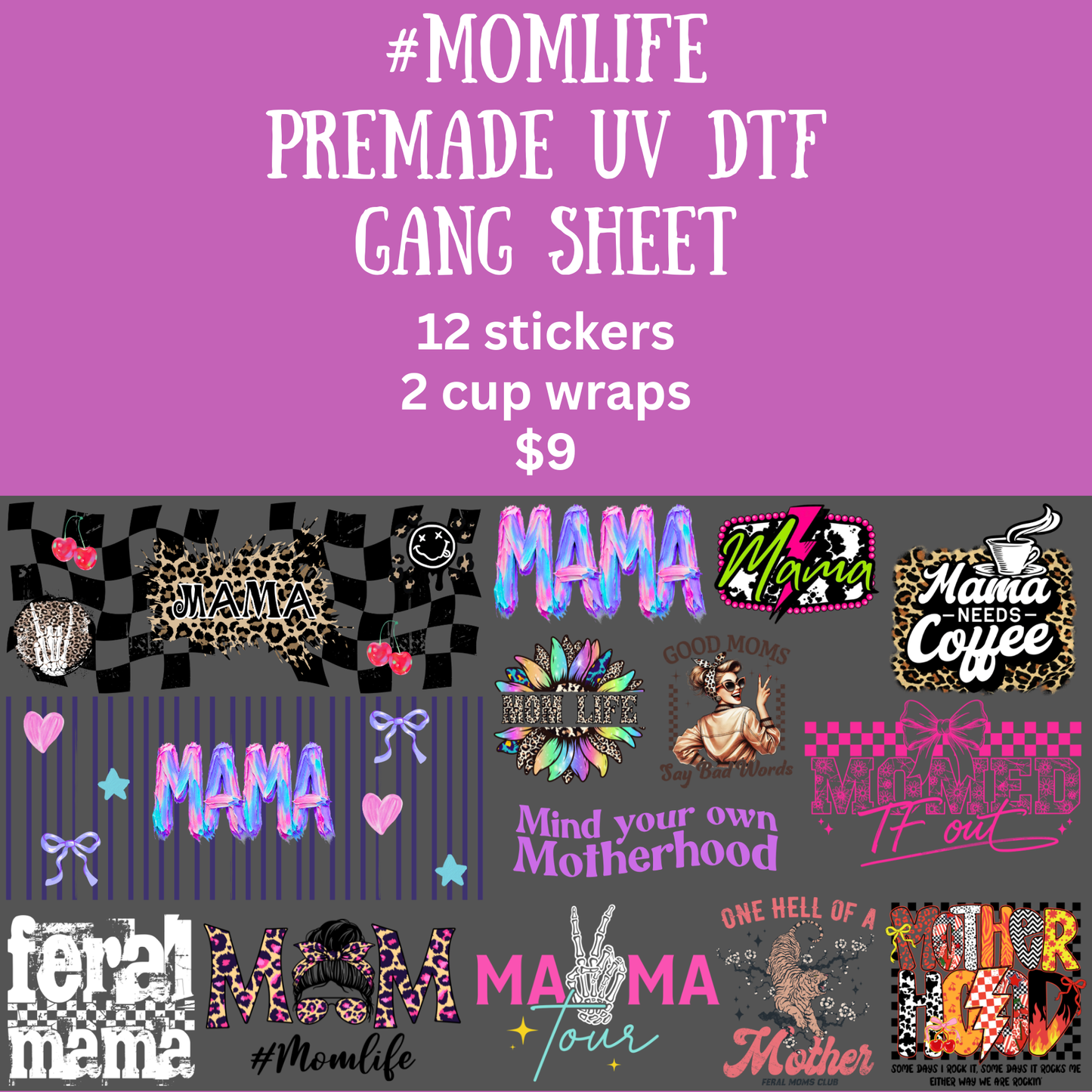 #MOMLIFE UV DTF Gang Sheet