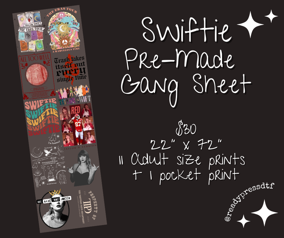 Swiftie Pre-made Gang Sheet